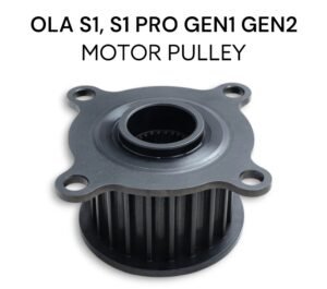 OLA S1 / S1 Pro Gen1 & Gen2 Motor Belt Pulley